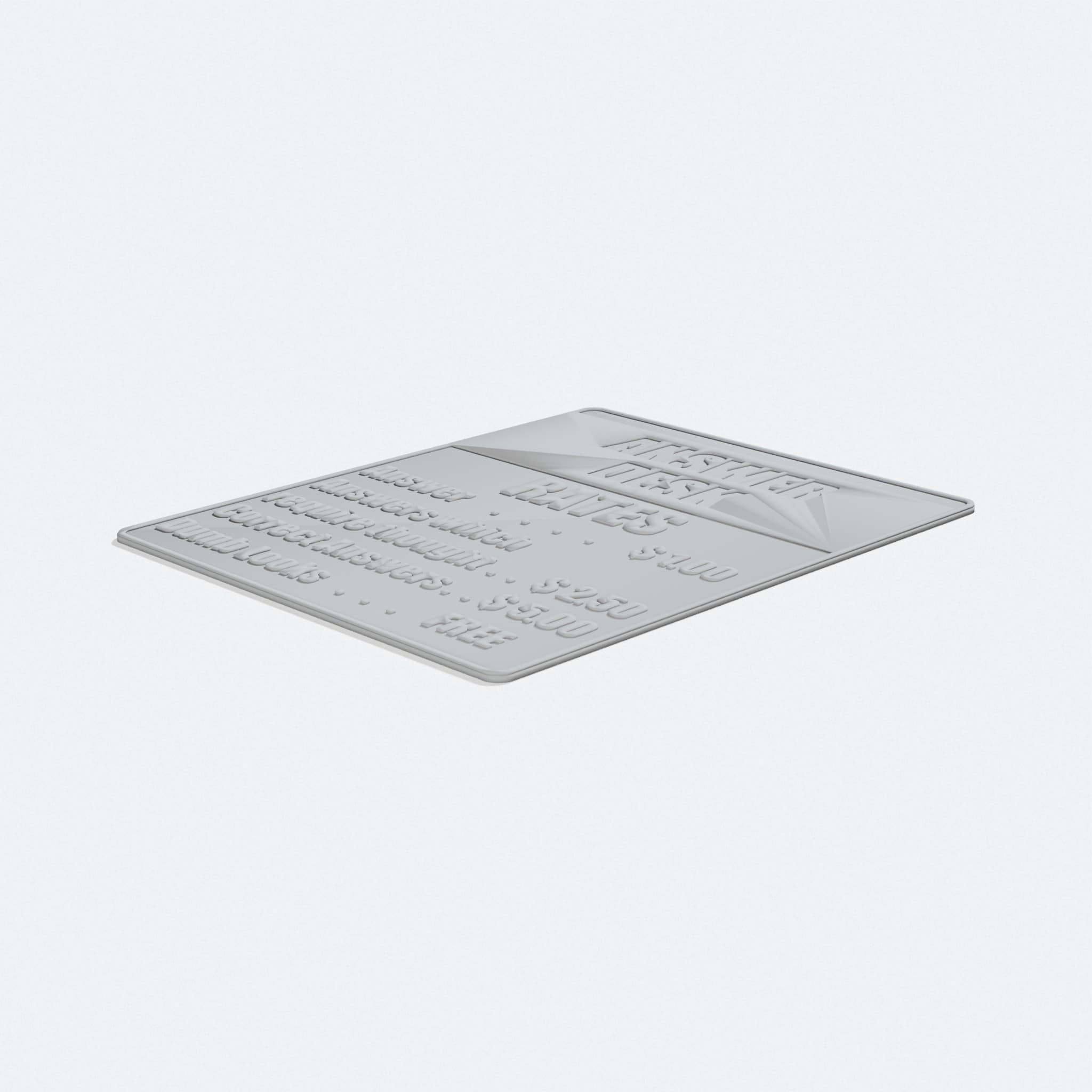 Answer Desk Rates Sign – 3D Printed Home Decor